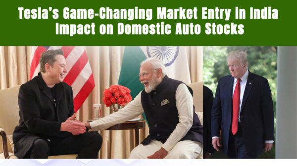 Tesla’s Game-Changing Market Entry in India: Impact on Domestic Auto Stocks